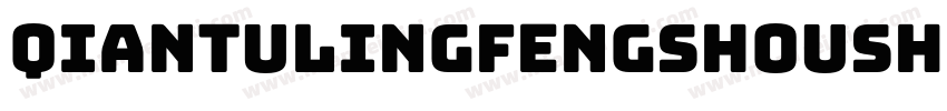 QiantuLingfengshoushu Regular字体转换